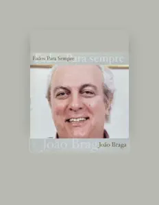 Joao Bragaを聴いたり、ミュージックビデオを鑑賞したり、経歴やツアー日程などを確認したりしましょう！
