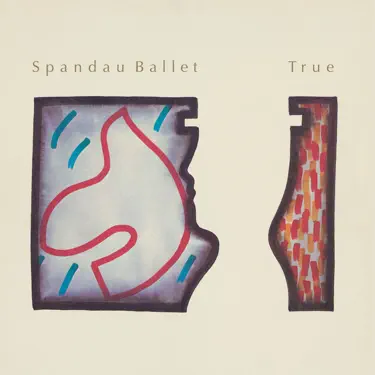 True (2022 Remix) - Spandau Ballet: Song Lyrics, Music Videos