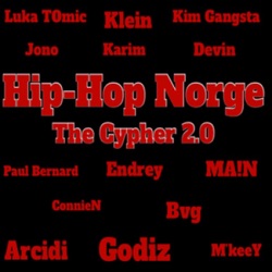 The Cypher 2.0 (feat. Klein, Endrey, Godiz, Kim Gangsta, Arcidi, Karim, Devin, M’keeY, ConnieN, MA!N, Paul Bernard, Jono, Luka T0mic & bVg)