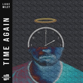 Time Again Luke Wiley