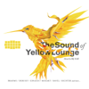 The Sound of Yellow Lounge (Classical Music Mixed By DJ Clé) - Various Artists