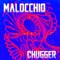 Chugger - Malocchio lyrics