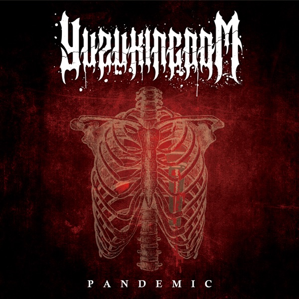 PANDEMIC - EP - YUZUKINGDOM