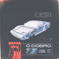 O Dobro - Single - tresd & Kabeh