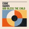 God Bless the Child - EP