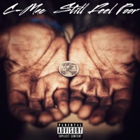Still Feel Poor - Single - C-Mac