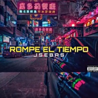 Rompe el tiempo - Single - Pisea ok