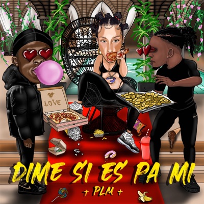 Dime si es pa' mi - Single