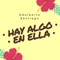 Hay Algo en Ella artwork