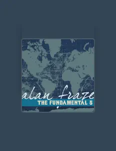 Listen to Alan Fraze, watch music videos, read bio, see tour dates & more!