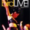 4PM (LIVE! tour 2000+1) - bird lyrics