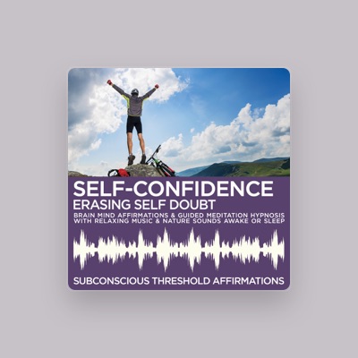 Listen to Subconscious Threshold Affirmations, watch music videos, read bio, see tour dates & more!