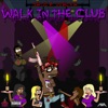 Walk in the Club - Single