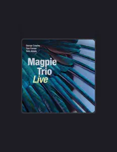 Listen to Magpie Trio, watch music videos, read bio, see tour dates & more!
