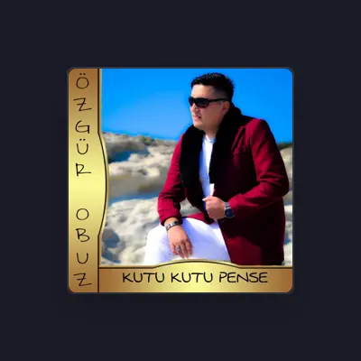 Listen to Özgür Obuz, watch music videos, read bio, see tour dates & more!