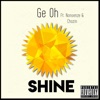 Shine (feat. Nonsenze, Chozin) - Single