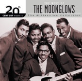 20th Century Masters - The Millennium Collection: The Best of the Moonglows