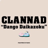 Dango Daikazoku (From "Clannad") [feat. Rui Ruii, Dana Marie Ulbrich & AirahTea] artwork