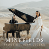 Faouzia & John Legend - Minefields  artwork