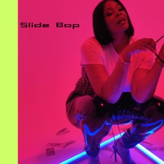 Slide Bop - Single