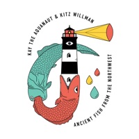 Ancient Fish from the Northwest - Kay the Aquanaut & Kitz Willman