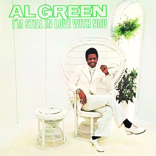 Art for I'm Still In Love With You by Al Green