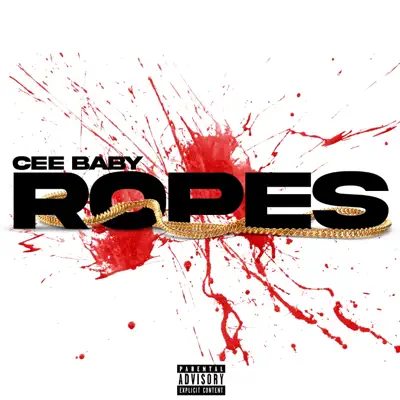 Listen to Ropes - Single by Cee Baby