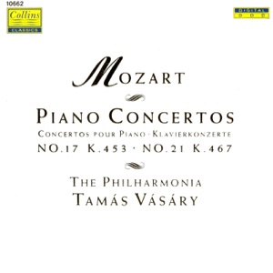 Mozart: Piano Concertos No. 17 & No. 21