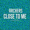 Close to Me