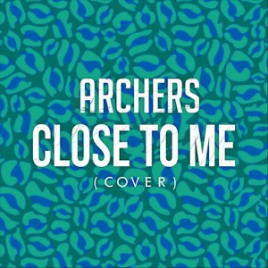 Close to Me - Single