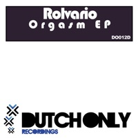 Orgasm - EP - Rolvario