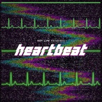 Heartbeat - Single - HEY LIFE