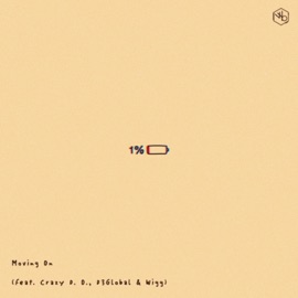 Moving On (feat. D3Global & Wigg) Wyatt Boyer & Crazy D. O.