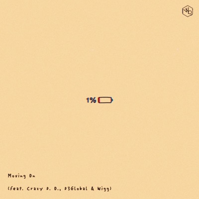 Moving On (feat. D3Global & Wigg) - Single