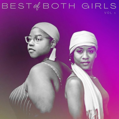 Best of Both Girls Vol 1. - EP
