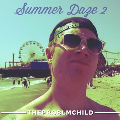 Summer Daze 2