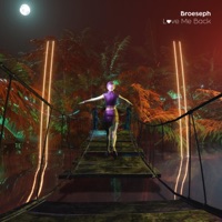 Love Me Back - Single - Broeseph
