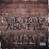 The Truth About Me (feat. Bandit) - Single