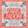Sacre Coeur - Paris j'adore (feat. Lexx)