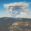 You & Me (The Wildfire) - Aron Wright