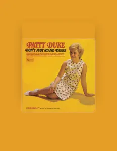 Ouve Patty Duke, vê vídeos de música, lê a biografia, vê as datas da digressão e muito mais!