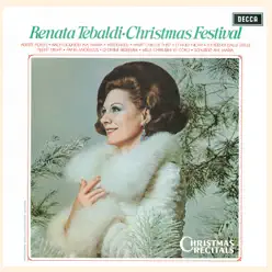 Renata Tebaldi: Christmas Festival - Ambrosian Singers Renata Tebaldi: Christmas Festival - Ambrosian Singers
