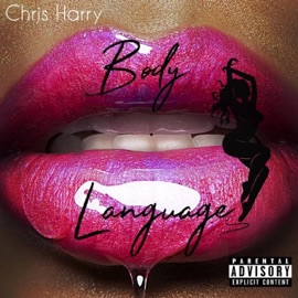 Body Language Chris Harry