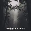 GRIEF IN THE WIND