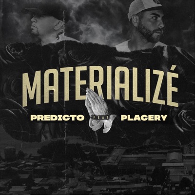Materializé (feat. Placery) - Single