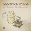 O Melhor da Parceria - Toquinho & Vinícius