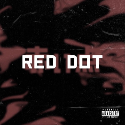 Reddot (feat. Fatboikez) - Single
