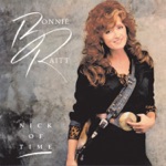 Bonnie Raitt - Thing Called Love