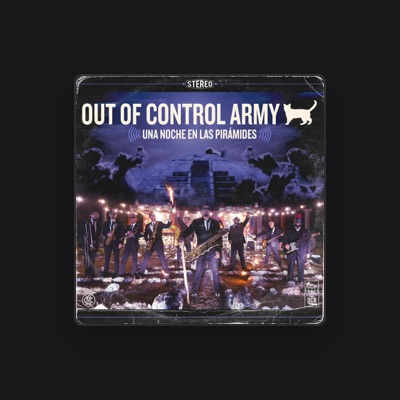 Listen to Out Of Control Army, watch music videos, read bio, see tour dates & more!