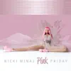 Stream & download Pink Friday